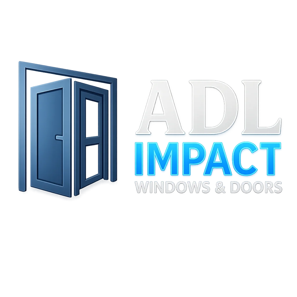 ADL Impact Windows & Doors